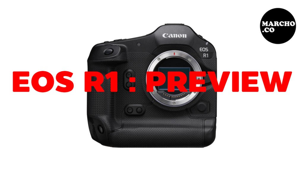Canon EOS R1 :&nbsp;preview